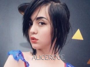 ALICEROCE