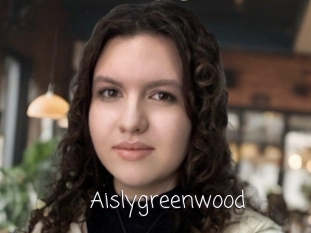 Aislygreenwood