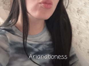 Arianaboness