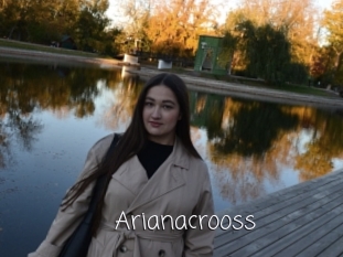 Arianacrooss