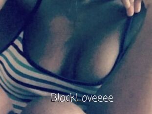 BlackLoveeee