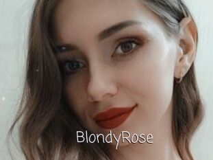 BlondyRose