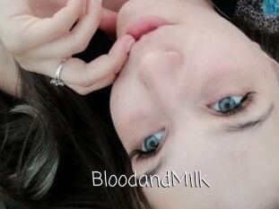 BloodandMilk