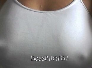 BossBitch187