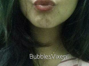 BubblesVixen