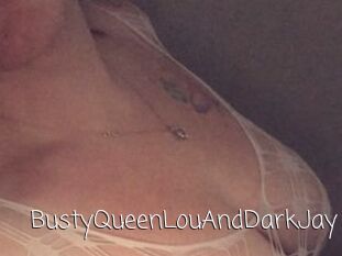 BustyQueenLouAndDarkJay