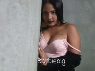 Barbiebig