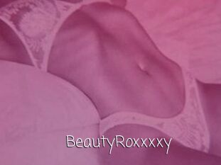 BeautyRoxxxxy