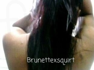 Brunettexsquirt