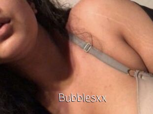 Bubblesxx