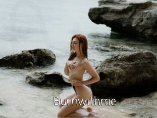 Burnwithme