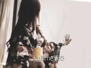 Callme555