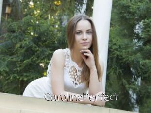 Caroline_Perfect