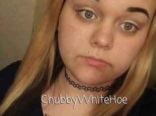 ChubbyWhiteHoe