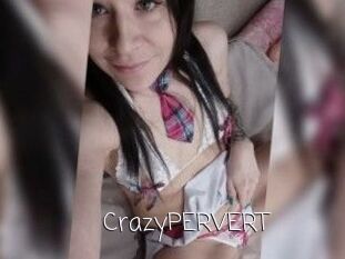 CrazyPERVERT