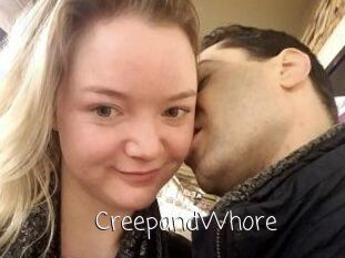 CreepandWhore