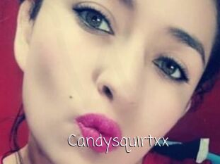 Candysquirtxx