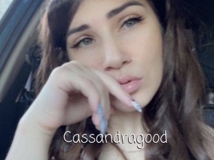 Cassandragood