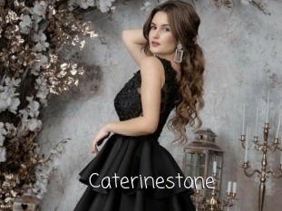 Caterinestone