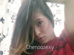 Chenoasexy