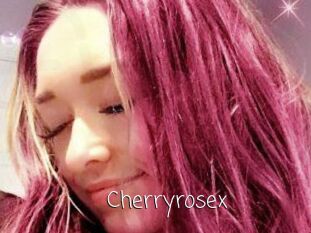 Cherryrosex