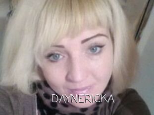 DAYNERICKA