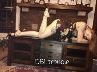 DBLtrouble