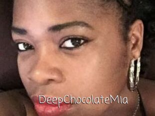 DeepChocolateMia