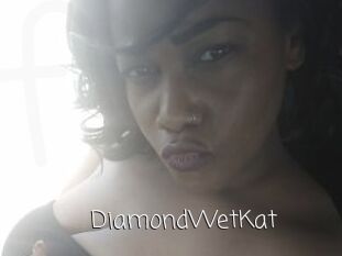 DiamondWetKat