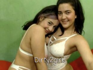 Dirty2girls