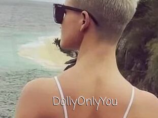 DollyOnlyYou