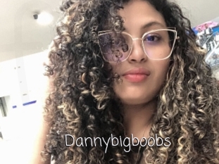 Dannybigboobs