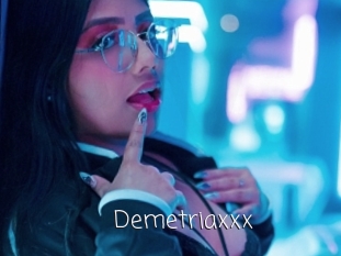 Demetriaxxx