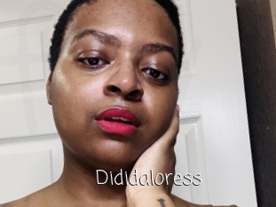 Dididaloress