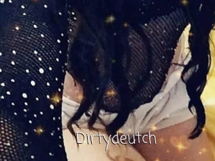 Dirtydeutch