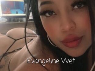 Evangeline_Wet