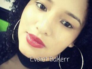 Evolet_Bakerr