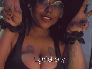 Egirlebony