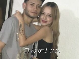 Eliza_and_max