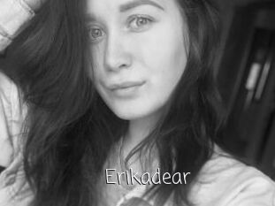 Erikadear