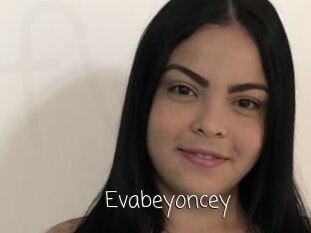 Evabeyoncey