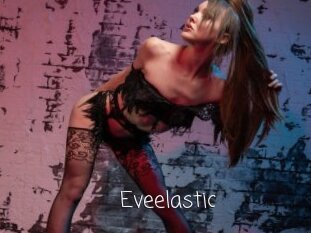 Eveelastic