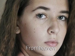 Fromheaven