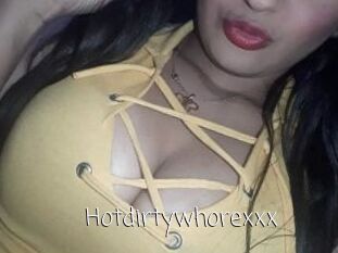 Hotdirtywhorexxx