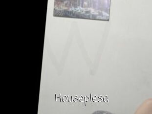 Houseplesa