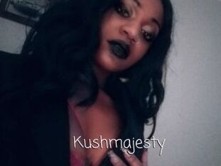 Kushmajesty