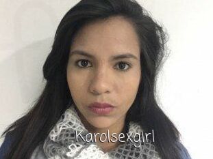 Karolsexgirl