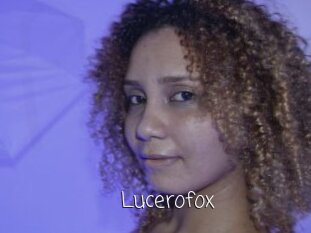Lucerofox