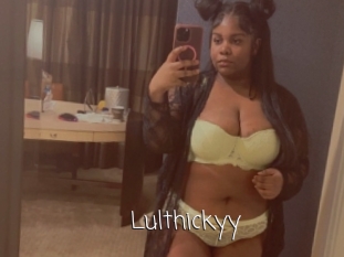 Lulthickyy