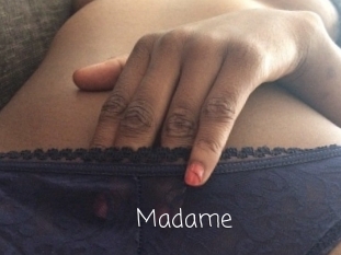 Madame